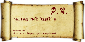Pallag Mátyás névjegykártya